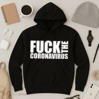 F--K The Coronavirus Hoodie thumb 3
