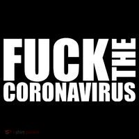 F--K The Coronavirus Hoodie thumb 7
