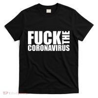 F--K The Coronavirus T-Shirt thumb 0