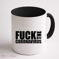 F--K The Coronavirus Coffee Mug thumb 1