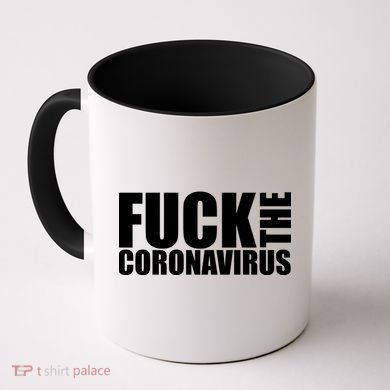 F--K The Coronavirus Coffee Mug