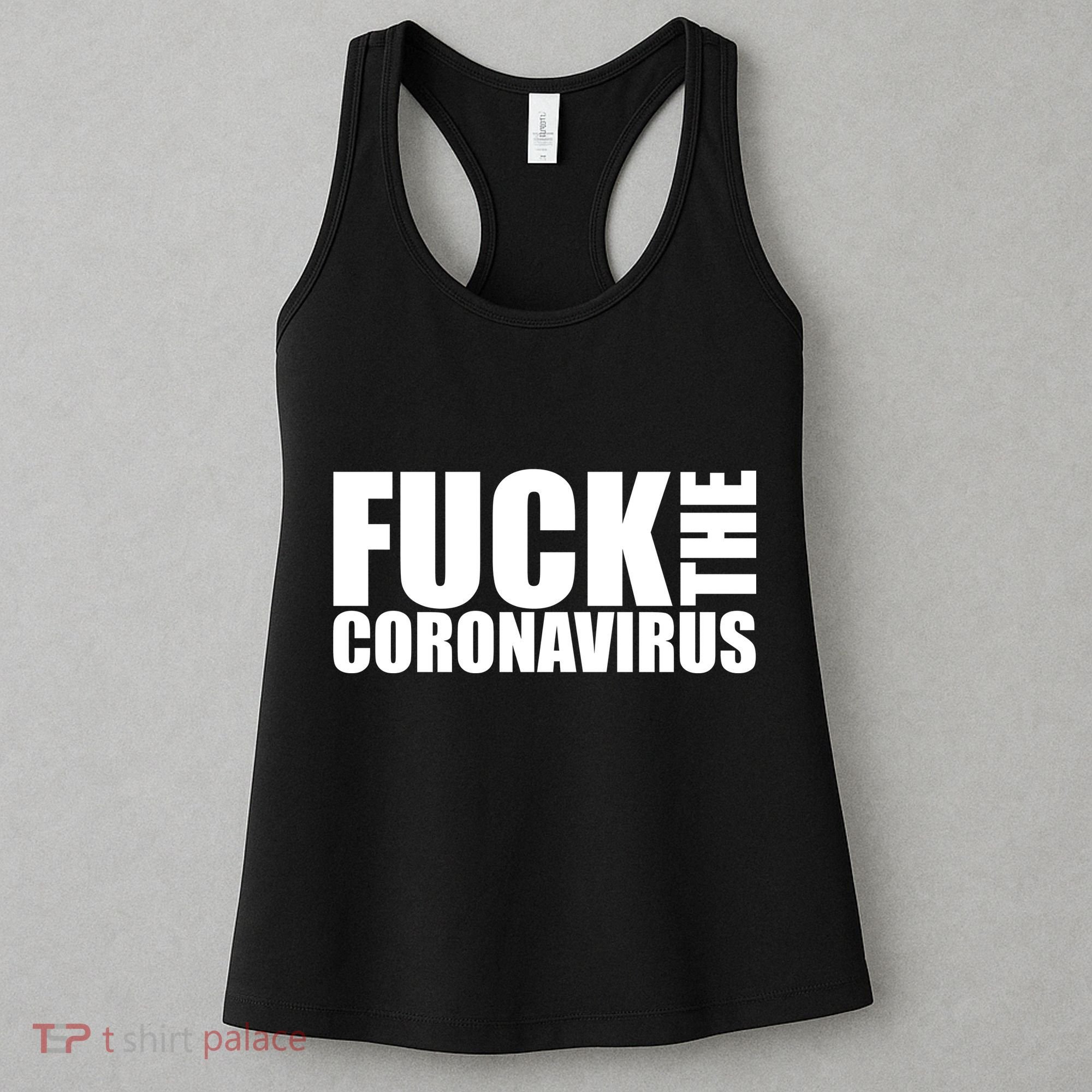 F--K The Coronavirus Women's Tank Top
