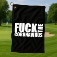 F--K The Coronavirus Golf Towel thumb 1