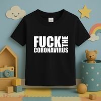F--K The Coronavirus Toddler T-Shirt thumb 3