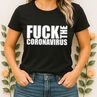 F--K The Coronavirus Women's T-Shirt thumb 2