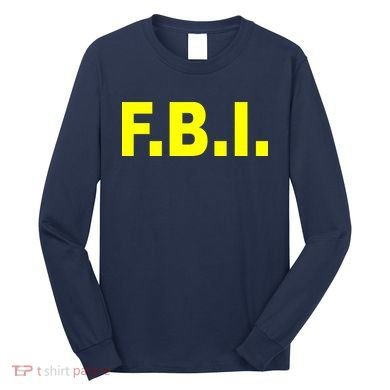 F.B.I FBI Federal Agent Logo Long Sleeve Shirt