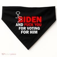 F Biden And Fu*k You For Voting For Him USA-Made Doggie Bandana thumb 0