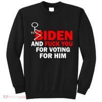 F Biden And Fu*k You For Voting For Him Sweatshirt thumb 0