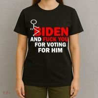 F Biden And Fu*k You For Voting For Him T-Shirt thumb 4