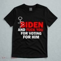 F Biden And Fu*k You For Voting For Him T-Shirt thumb 5