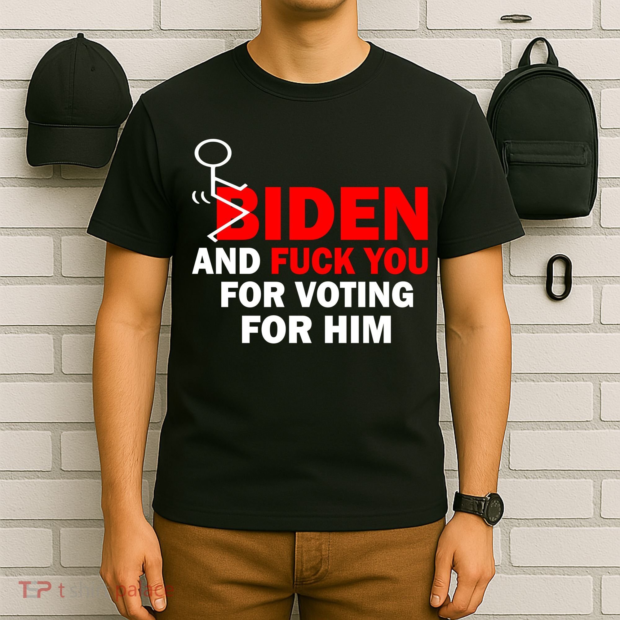 F Biden And Fu*k You For Voting For Him T-Shirt