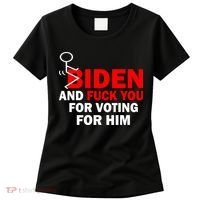 F Biden And Fu*k You For Voting For Him Women's T-Shirt thumb 0
