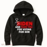 F Biden And Fu*k You For Voting For Him Kids Hoodie thumb 0