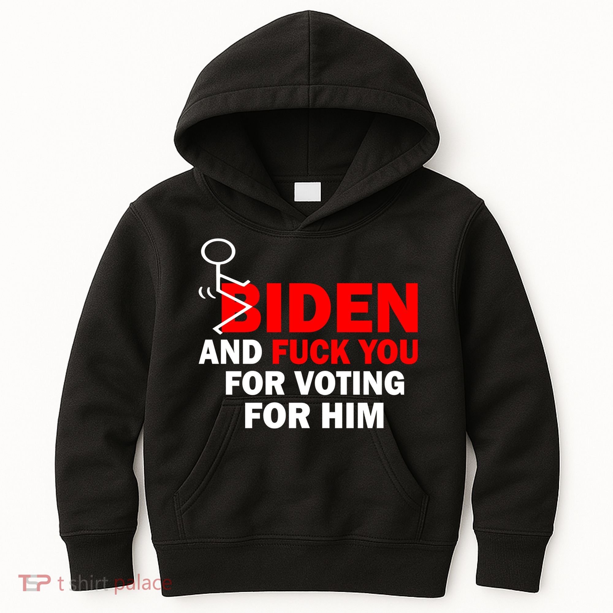 F Biden And Fu*k You For Voting For Him Kids Hoodie