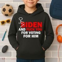F Biden And Fu*k You For Voting For Him Kids Hoodie thumb 2