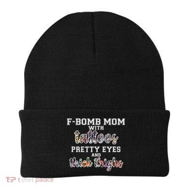 F-Bomb Mom With Tattoos and Thick Thighs Beanie