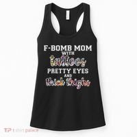 F-Bomb Mom With Tattoos and Thick Thighs Women's Tank Top thumb 0