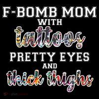 F-Bomb Mom With Tattoos and Thick Thighs Tote Bag thumb 4