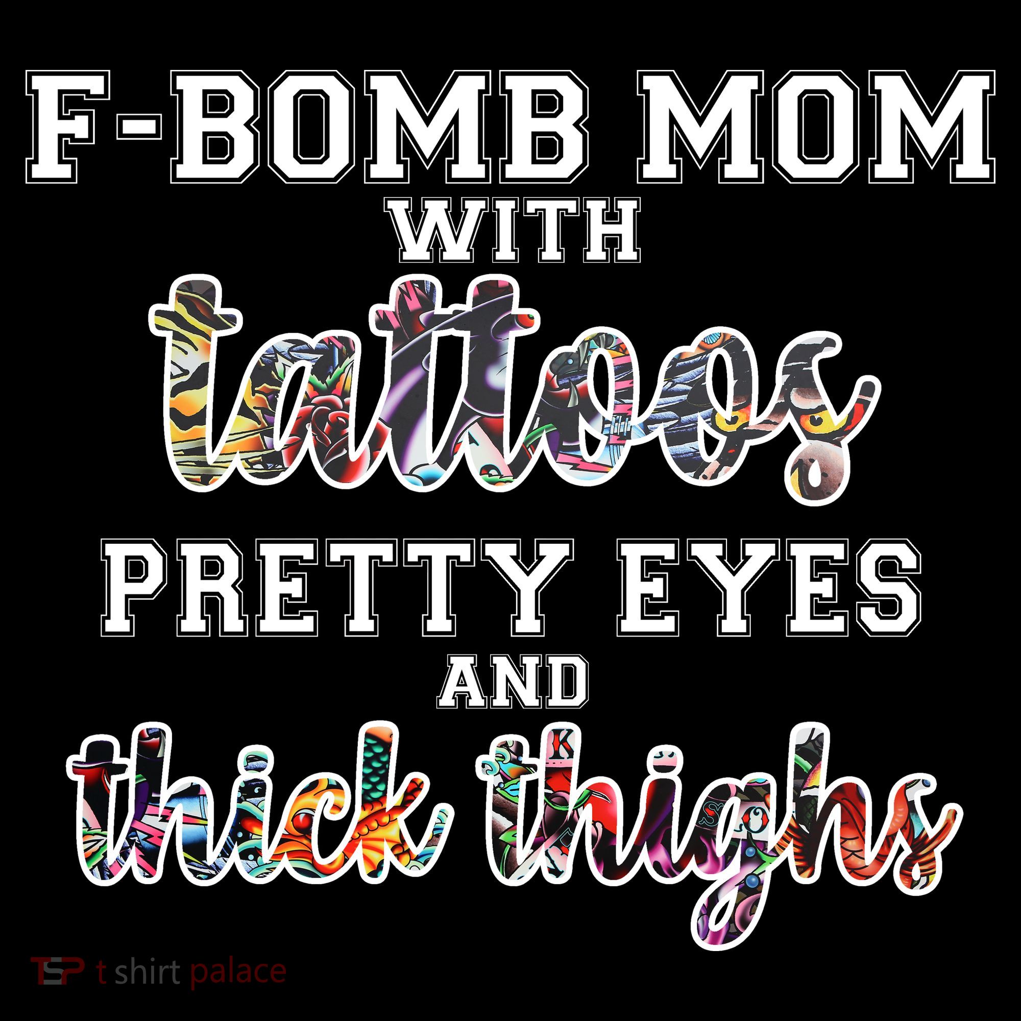F-Bomb Mom With Tattoos and Thick Thighs Tote Bag