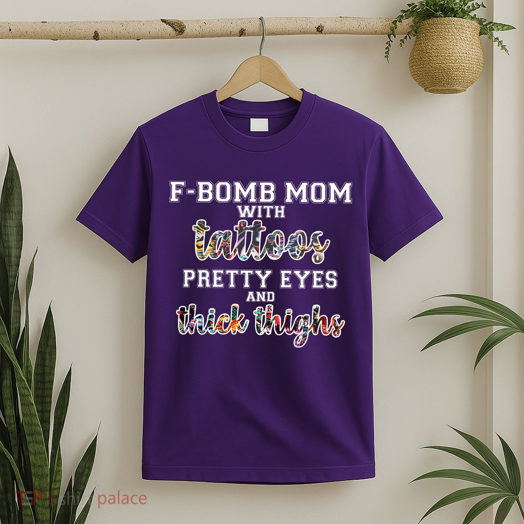 F-Bomb Mom With Tattoos and Thick Thighs T-Shirt