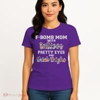 F-Bomb Mom With Tattoos and Thick Thighs Women's T-Shirt thumb 4