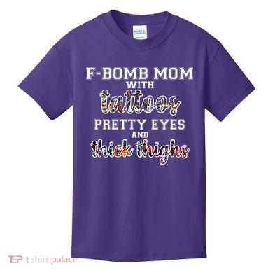 F-Bomb Mom With Tattoos and Thick Thighs Kids T-Shirt