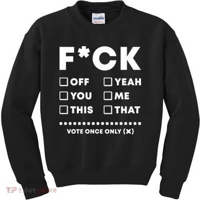 F Check Box Funny Sarcastic  Kids Sweatshirt