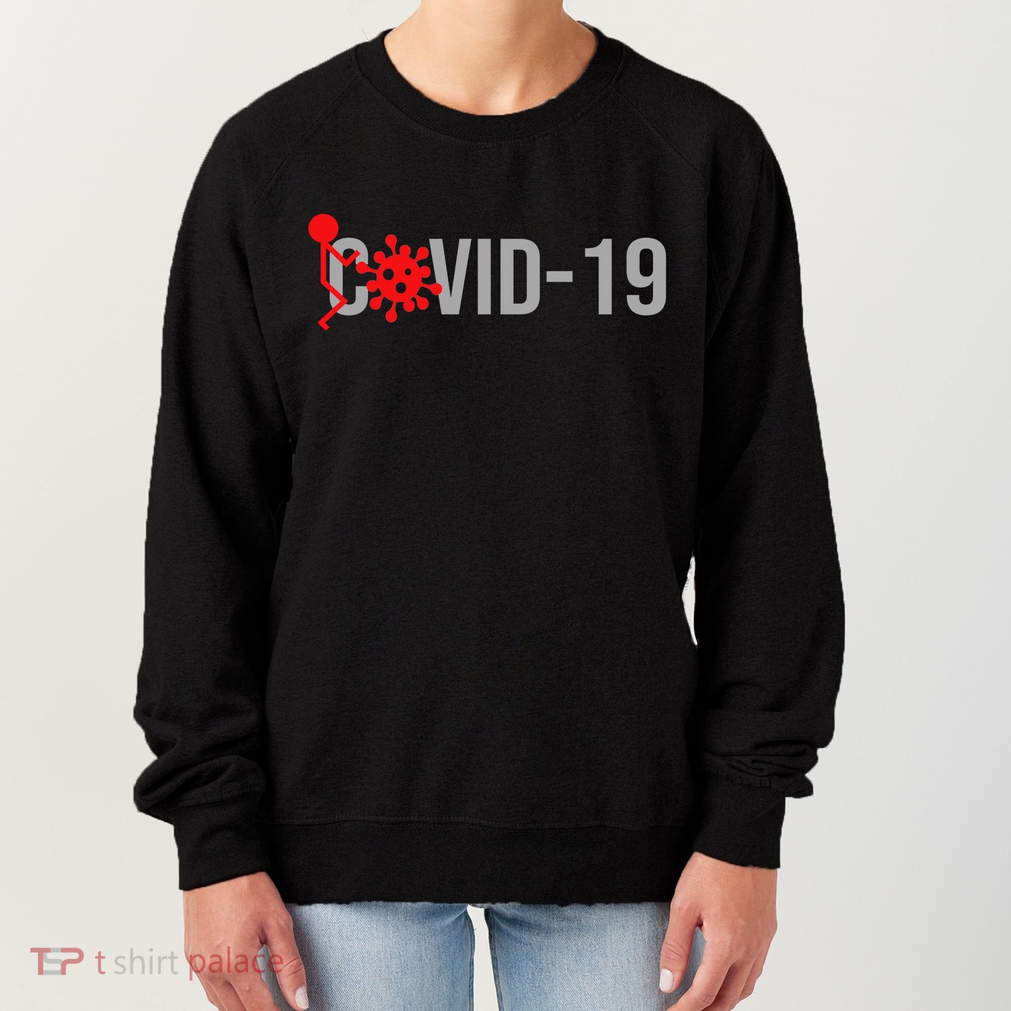 F COVID-19 Women's Sweatshirt