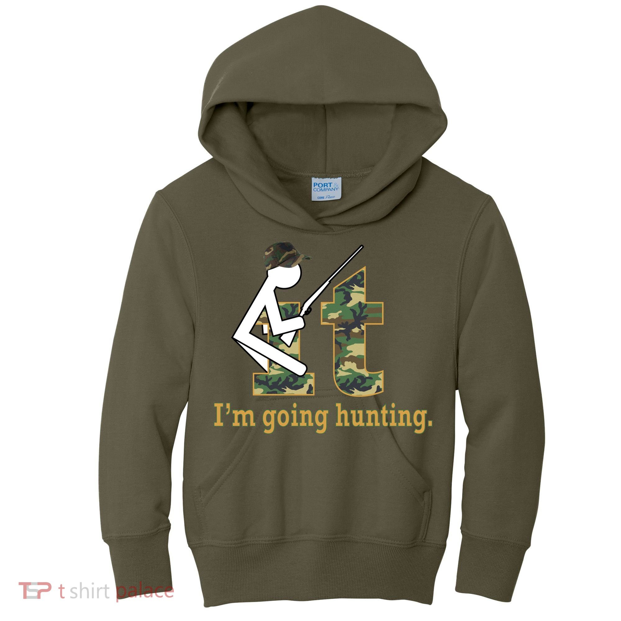 F It Im Going Hunting Kids Hoodie