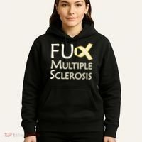 F Multiple Sclerosis Hoodie thumb 5