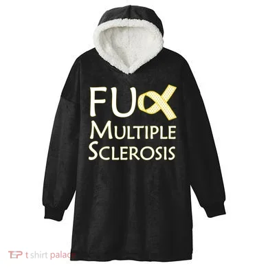 F Multiple Sclerosis Hooded Wearable Blanket