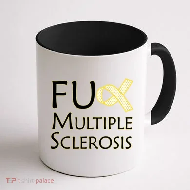 F Multiple Sclerosis Coffee Mug back