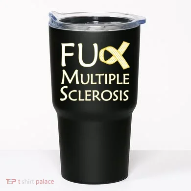 F Multiple Sclerosis Tumbler