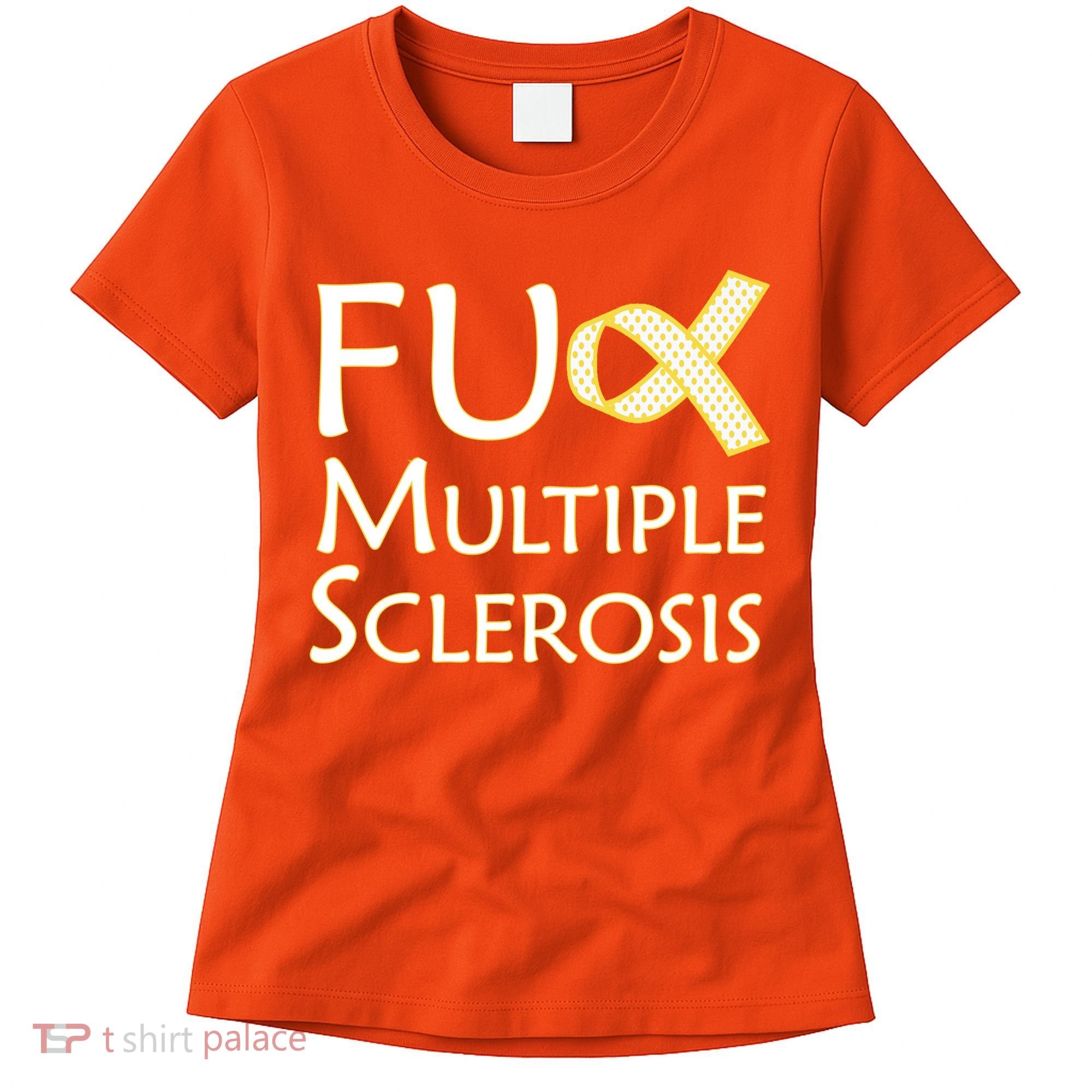 F Multiple Sclerosis Women's T-Shirt