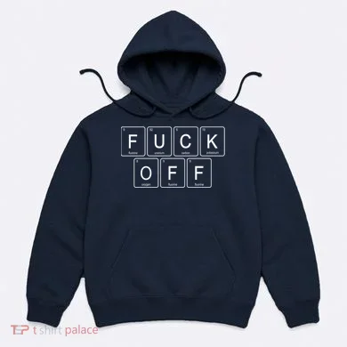 F Off Periodic Table Hoodie
