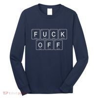 F Off Periodic Table Long Sleeve Shirt thumb 0