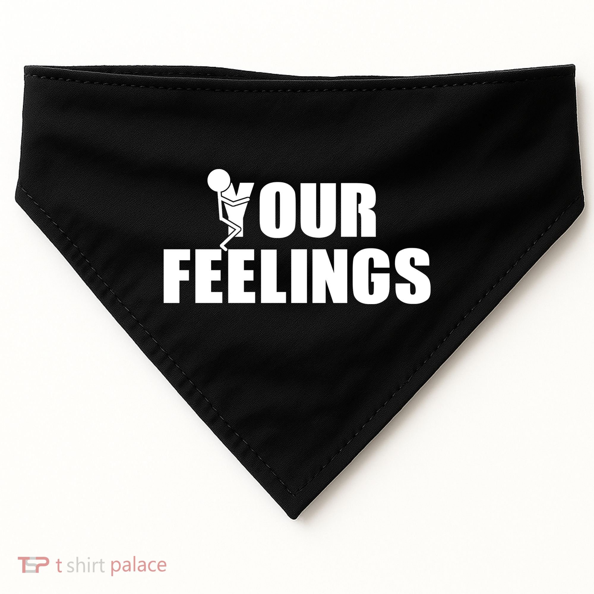 F Your Feelings USA-Made Doggie Bandana