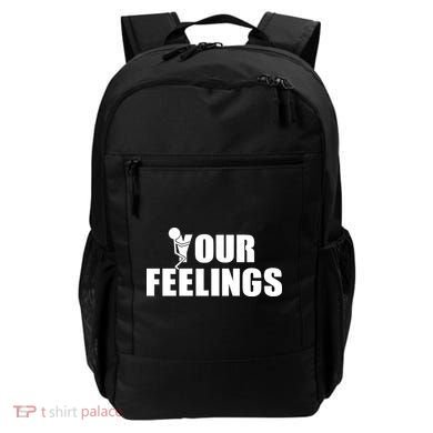 F Your Feelings Backpack