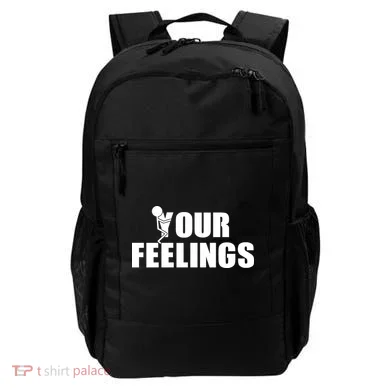 F Your Feelings Backpack