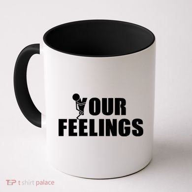 F Your Feelings Coffee Mug