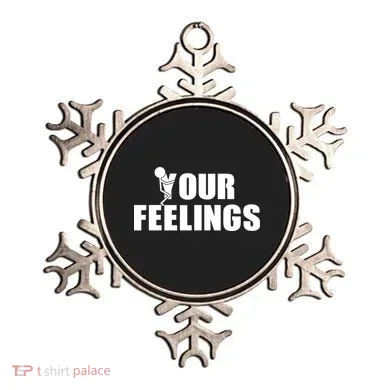 F Your Feelings Ornament