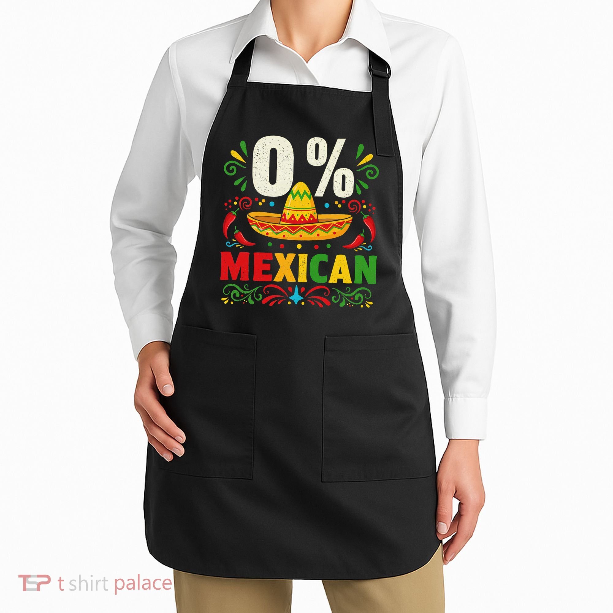 Funny 0 Percent Mexican Fiesta Mexico Party Cinco De Mayo Apron