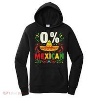 Funny 0 Percent Mexican Fiesta Mexico Party Cinco De Mayo Women's Hoodie thumb 0