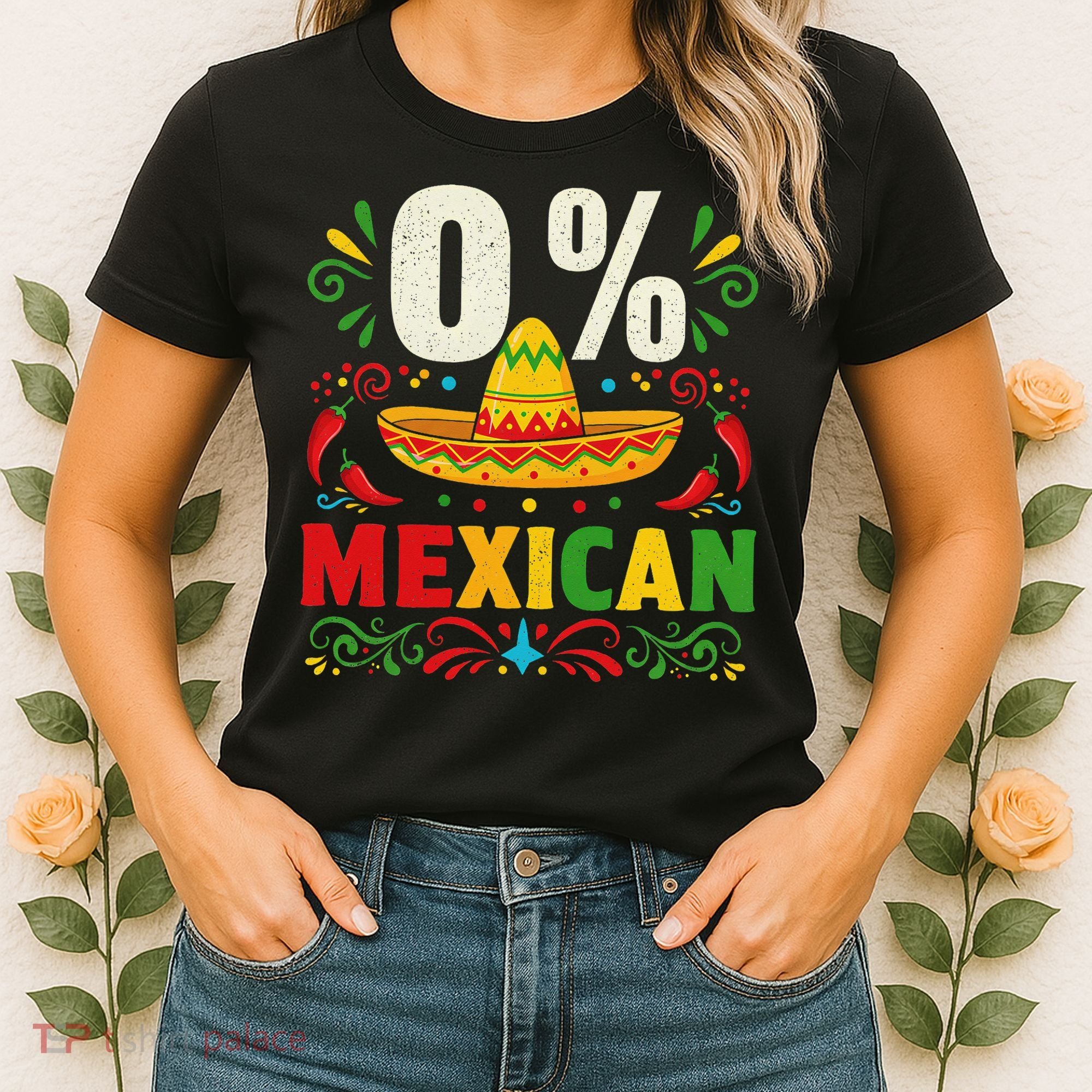 Funny 0 Percent Mexican Fiesta Mexico Party Cinco De Mayo Women's T-Shirt