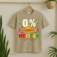 Funny 0 Percent Mexican Fiesta Mexico Party Cinco De Mayo T-Shirt thumb 2