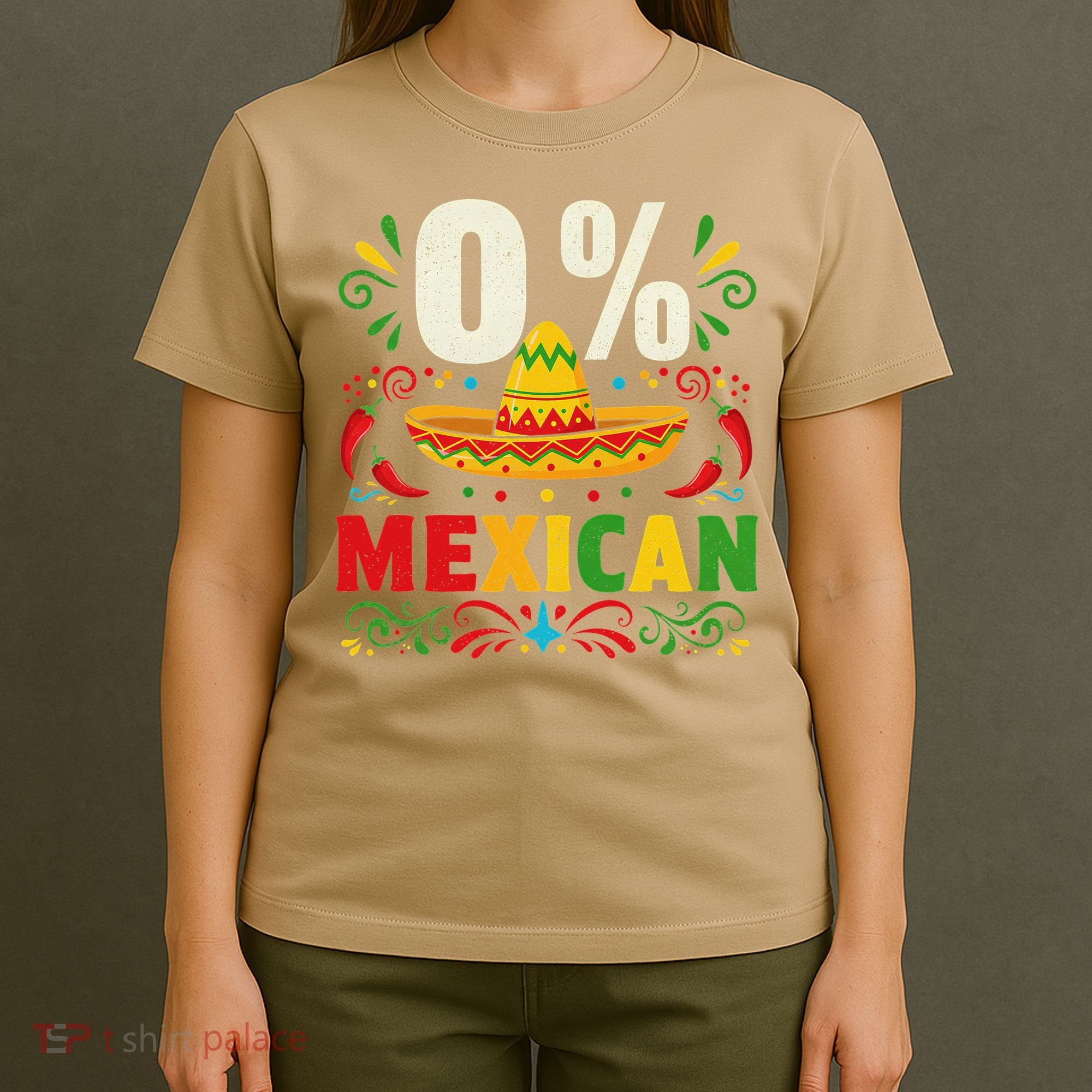 Funny 0 Percent Mexican Fiesta Mexico Party Cinco De Mayo T-Shirt