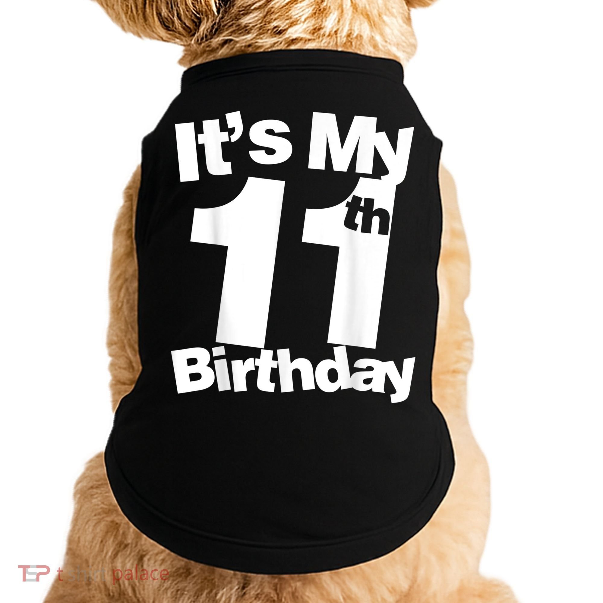 Funny 11th Birthday It's My 11th Birthday 11 Year Old Birthday Doggie Tank