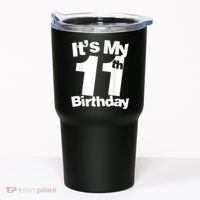 Funny 11th Birthday It's My 11th Birthday 11 Year Old Birthday Tumbler thumb 0