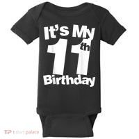 Funny 11th Birthday It's My 11th Birthday 11 Year Old Birthday Baby Bodysuit thumb 0