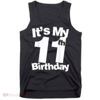 Funny 11th Birthday It's My 11th Birthday 11 Year Old Birthday Tank Top thumb 0